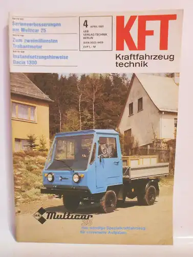 KFT Kraftfahrzeugtechnik DDR 4 April 1981 Multicar 25 Trabantmotor Dacia1300