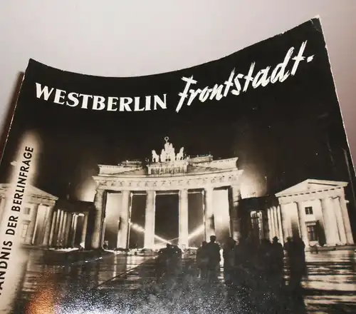 DDR Foto Montage Westberlin Frontstadt oder ganz Berlin Hauptstadt des Friedens