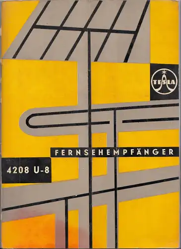 Tesla Fernsehempfänger 4208 U-8 Fernseher Technische Beschreibung 1961 (h4