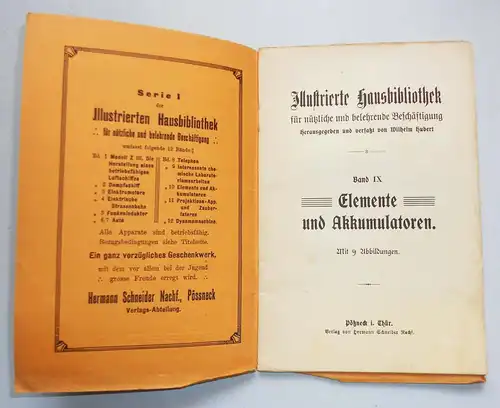 Hausbilbliothek Elemente & Akkumulatoren Herstellung Schneider Pößneck