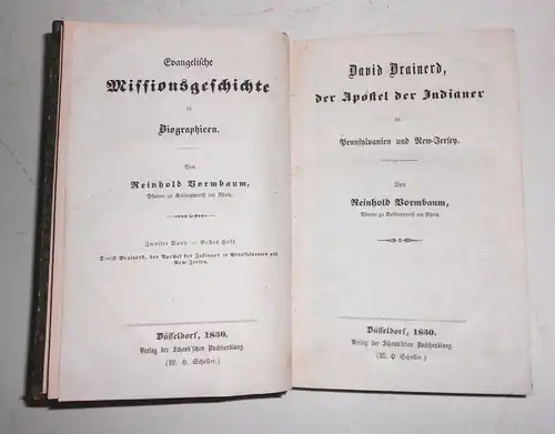 Reinhold Bornbaum Evangelische Missionsgeschichte Apostel der Indianer 1850 !