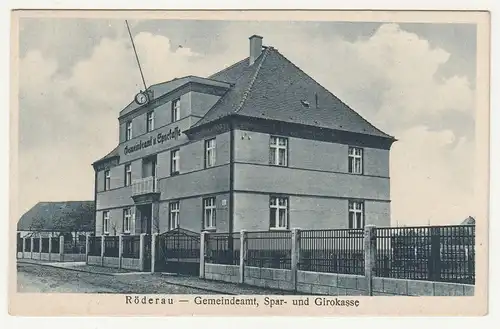 Ak Röderau Gemeindeamt Spar - und Girokasse 1933 