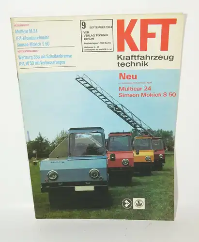 KFT Kraftfahrzeugtechnik Zeitschrift 9 September 1974 Multicar 24 Simson Mokick