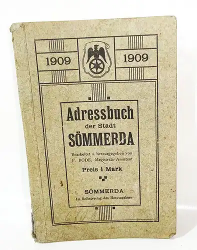 Adressbuch der Stadt Sömmerda 1909 Bode