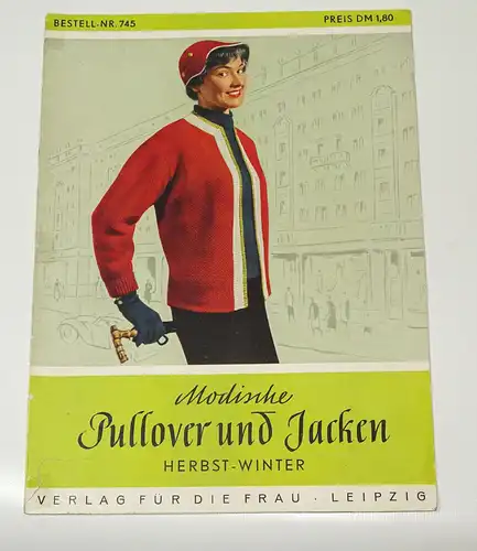 Modische Pullover und Jacken Bestell Nr 745 Herbst Winter