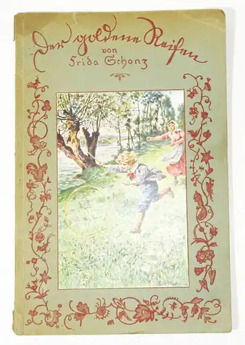 Der goldene Reifen von Frida Schanz 1930er 