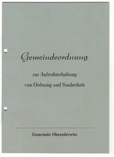Gemeindeordnung Aufrechterhaltung Ordnung & Sauberkeit Ober Oderwitz 1969 (H2