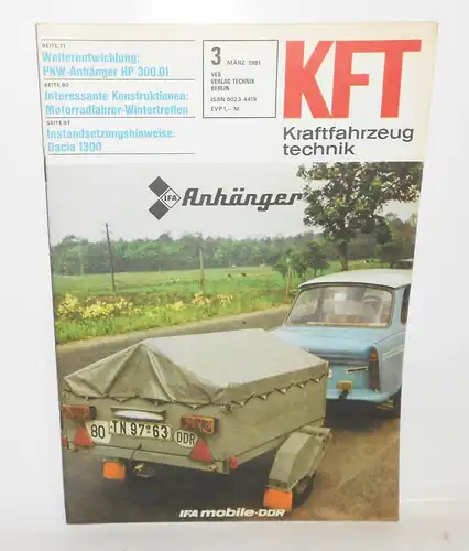 KFT Kraftfahrzeugtechnik DDR 3 März 1981 Ifa Anhänger Dacia1300 Wintertreffen