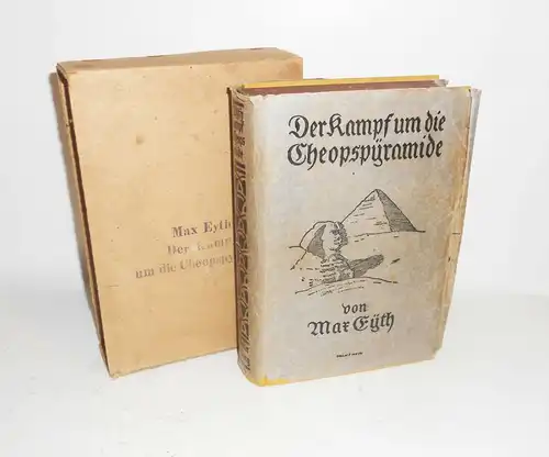 Max Eyth Der Kampf um die Cheops-Pyramide 1930 Schuber Buch