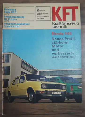 VEB Verlag Beurteilung Skoda 105 S KFT Heft Juni 1978 Gespannbeurteilung MUTS 25