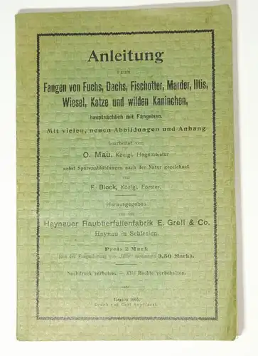 Anleitung zum Fangen von Fuchs Dachs Fischotter Marder Iltis Wiesel Katze Jäger