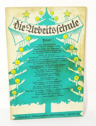 Die Arbeitsschule Weihnachten 1927 Pädagogik Basteln Werkunterricht