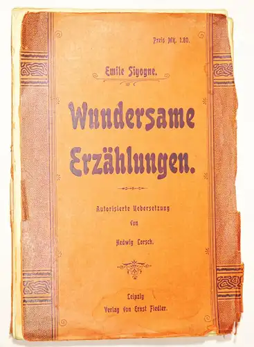 Emile Signone Wundersame Erzählung EA Lorsch Philosophie Spirituismus