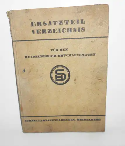 Ersatzteil Verzeichnis Katalog für den Heidelberger Druckautomaten um 1930  (B3
