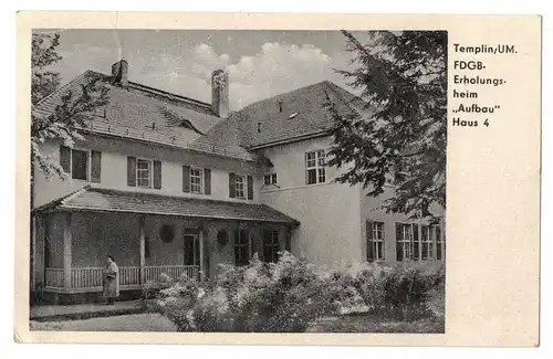 Ak Templin Uckermark FDGB Erholungsheim Aufbau Haus 4 DDR 1957 (A3906