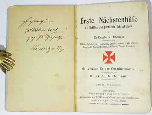 Rühlemann Erste Nächstenhilfe bei Unfällen und plötzlichen Erkrankungen 1900er