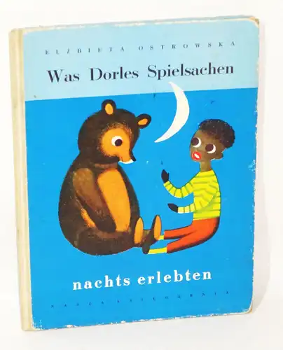 Was Dorles Spielsachen nachts erleben 1966 Elzbieta Ostrowska