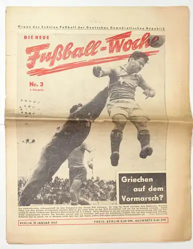 Die neue Fussball Woche Januar Nr 3  1957 Griechen auf dem Vormarsch