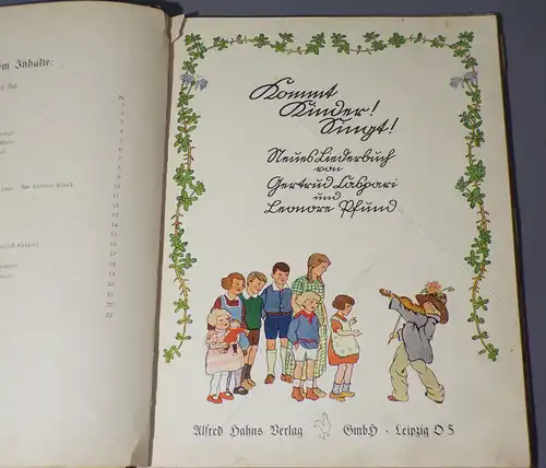 Kommt Kinder Singt Liederbuch Gertrud Caspari Leonore Pfund EA 1934 Kinderbuch