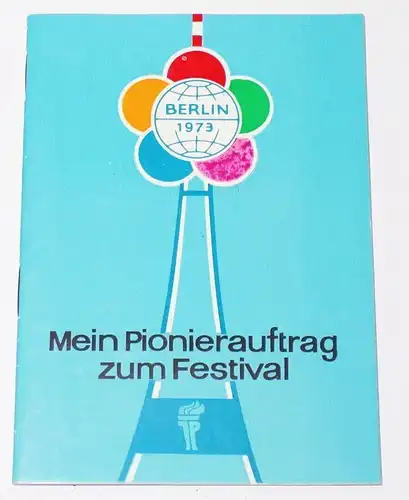 Festivalbuch Weltfestspiele Berlin 1973