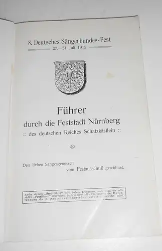 Reiseführer Nürnberg Sängerbund-Fest 1912 !