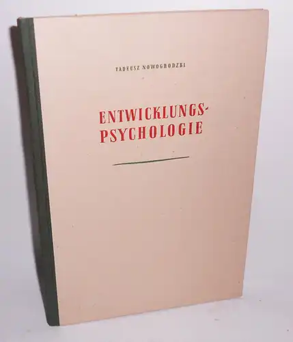 Tadeusz Nowogrodzki - Entwicklungspsychologie1957 DDR Fachbuch !