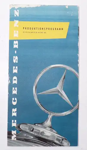 Mercedes Benz Prospekt Produktionsprogramm Daimler Benz um 1957