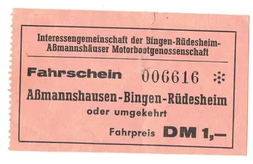 Fahrschein Motorboot Aßmannshausen Bingen Rüdesheim 1960 Interessengemeinschaft