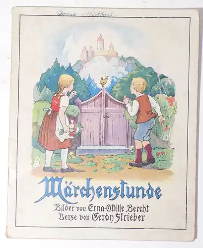 Märchenstunde Erna Ottilie Bercht Gerdy Strieber um 1930 Buch