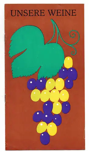 DDR Unsere Weine Weinindustrie Import Export 1971 Wein 