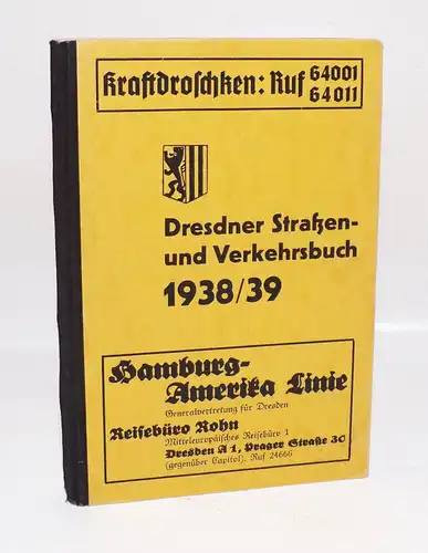 Dresdner Straßen und Verkehrsbuch 1938 1939 mit Stadtplan