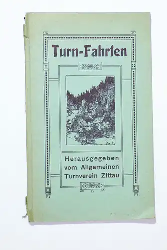 Turn Fahrten Turnverein Zittau um 1910 Oberlausitz