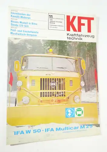 KFT Kraftfahrzeugtechnik Zeitschrift 11 November 1978 Ifa W50 Multicar M25 Skoda