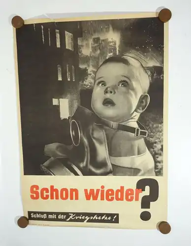 Plakat SMAD Schon wieder ? Schluß mit der Kriegshetze ? wohl Heartfield um 1945