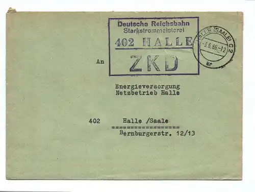 ZKD Brief 1966 Deutsche Reichsbahn Starkstrommeisterei Halle