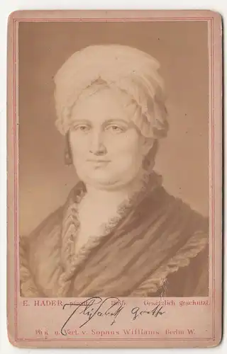 CdV Foto Elisabeth Goethe Goethe`s Mutter um 1890 Sophus Williams Berlin (F2240