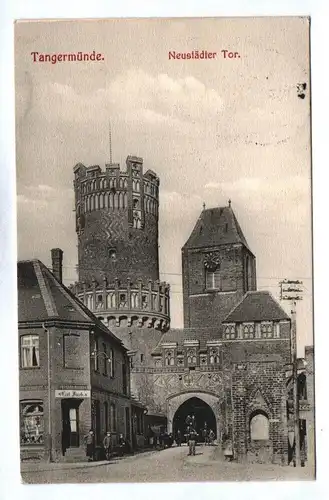 Ak Tangermünde Neustädter Tor Sachsen-Anhalt DR 1907