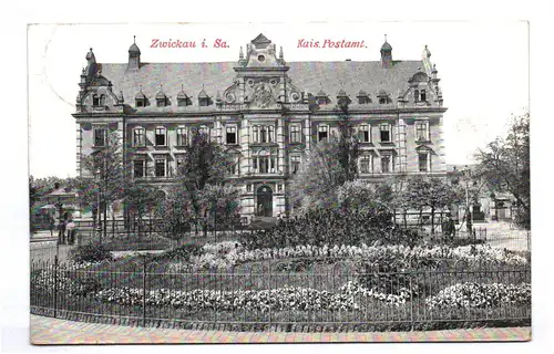 Ak Zwickau in Sachsen Kaiserliches Postamt 1910