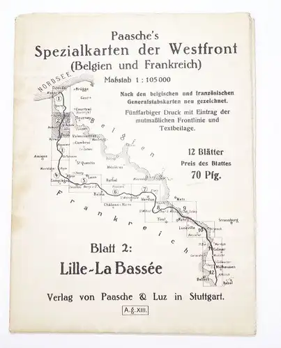 Paasche Spezialkarte der Westfront 1 Wk Lille Le Bassee Belgien Frankreich