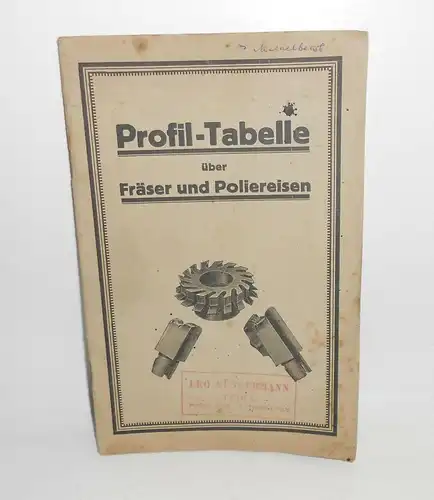 Profil Tabelle über Fräser und Poliereisen Leo Süssermann Prag um 1930 (H3