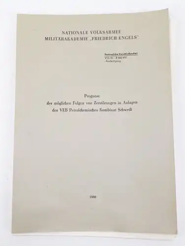 NVA Prognose Zerstörung VEB Petrolchemisches Kombinat Schwedt 1986