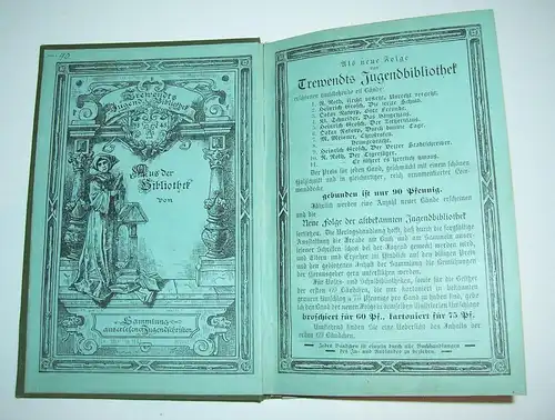 Es führet es herrlich hinaus ! Richard Roth um 1890/1900 Jugend Erzählung