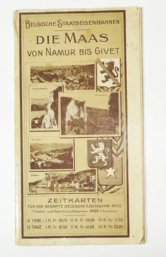 Prospekt Belgische Staatseisenbahn Die Maas von Namur bis Givet 1911 Belgien