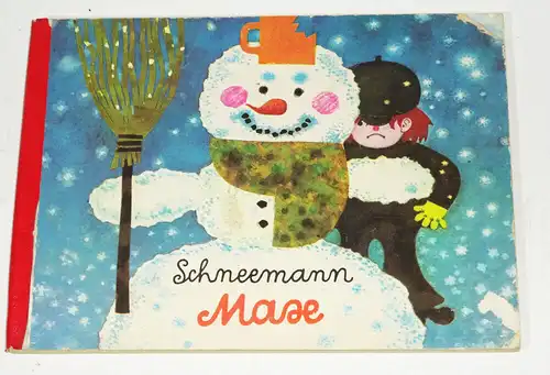 Schneemann von Max Eva Hinze 1975 DDR Bilderbuch