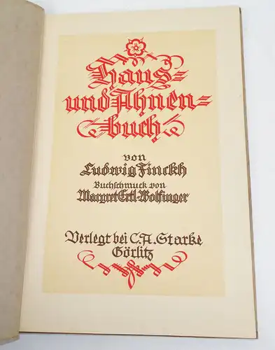 Haus und Ahnenbuch Ludwig Finkh Ertl Wolfinger Verlag Starke Görlitz 1930er