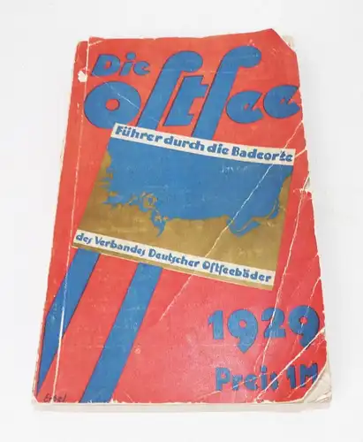 Die Ostsee Führer durch die Badeorte 1929 mit Danzig Memel Ostpreußen