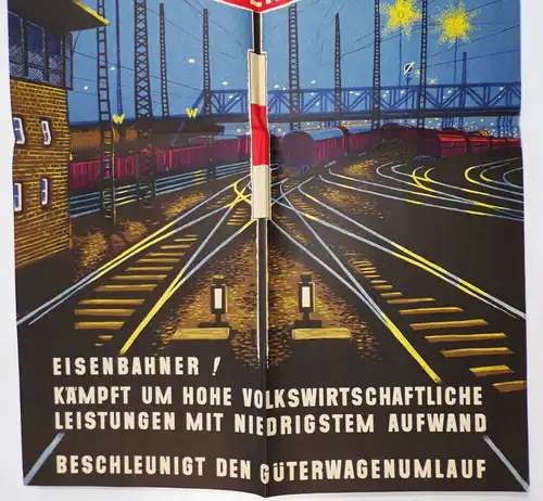 Plakat Reichsbahn Güterwagen Umlauf beschleunigen 1971 Eisenbahn DDR