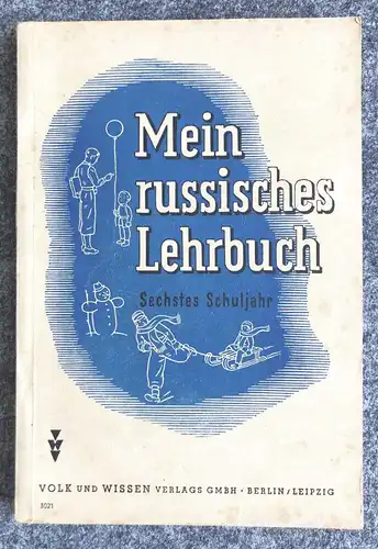 Mein russisches Lehrbuch Sechstes Schuljahr 1948 altes Schulbuch russisch