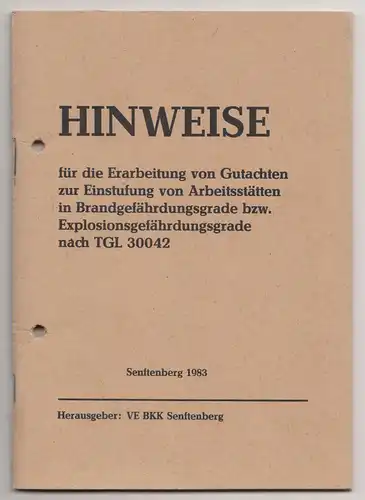 Heft Hinweise Gutachten Arbeitsstätten BKK Tagebau Senftenberg 1983 ! (H2