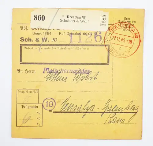 Deutsches Reich Paketkarte Dresden Schubert u Wolf mit bezahlt Stempel 1944